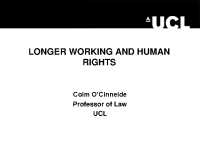 WRC Seminar - Longer Working and Human Rights - Prof. Colm O'Cinneide front page preview
                  