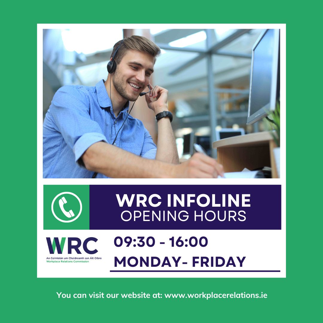WRC-Infoline-Opening-Hours Image of a man in an office wearing a headset. Text in the image says WRC Infoline Opening Hours , 09:30 – 16:00, Monday to Friday.