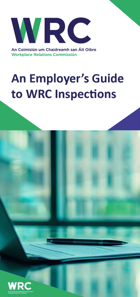 An Employer's Guide to WRC Inspections