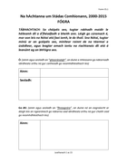Foirm ES.1 Na hAchtanna um Stádas Comhionann, 2000 2015 FÓGRA